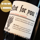 USSEGLIO ROUGE CHATEAUNEUF DU PAPE NOT FOR YOU 2019 MAG